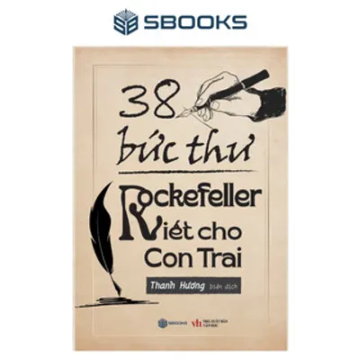 38 Bức Thư Rockefeller Gửi Cho Con Trai — ảnh 6